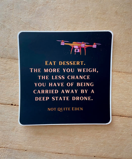 "Eat Dessert" Sticker